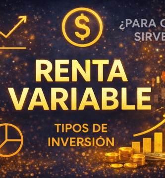 que-es-renta-variable-como hacerlo de la mejor forma posible